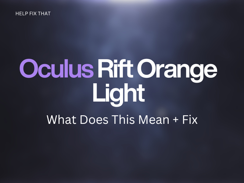 Oculus Rift Orange Light