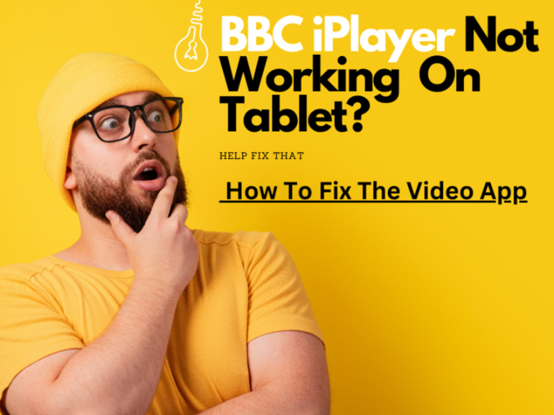 BBC iPlayer Not Working On Tablet