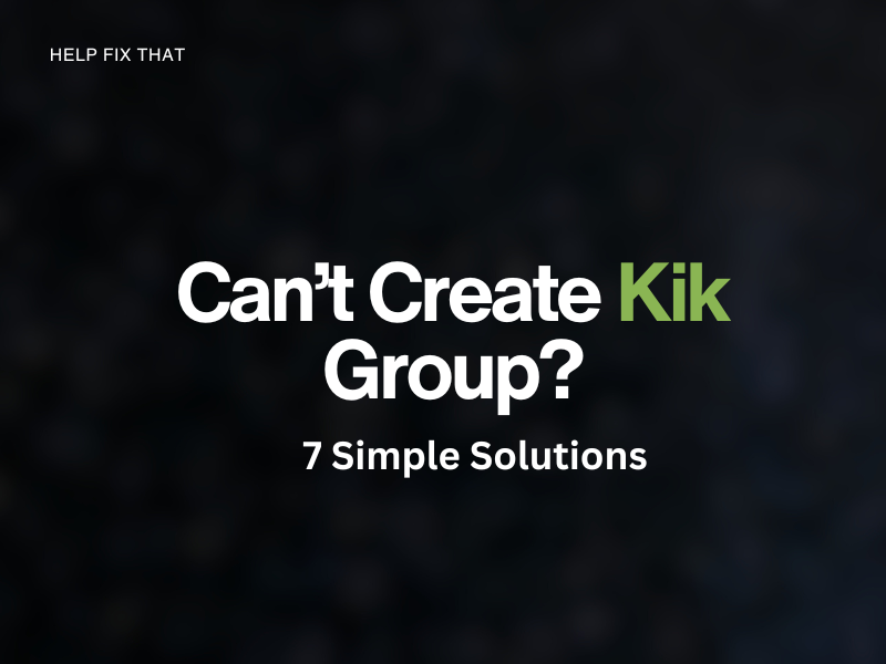Can't Create Kik Group