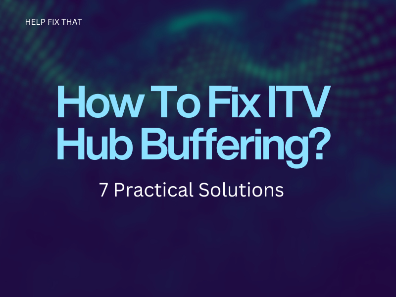 ITV hub buffering