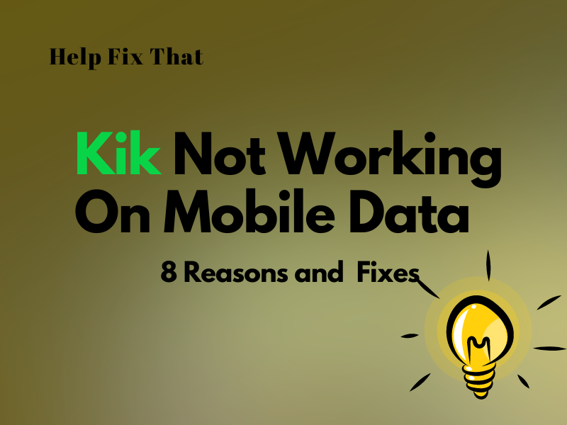 Kik Not Working On Mobile Data