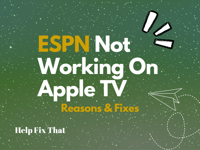 ESPN Not Working On Apple TV