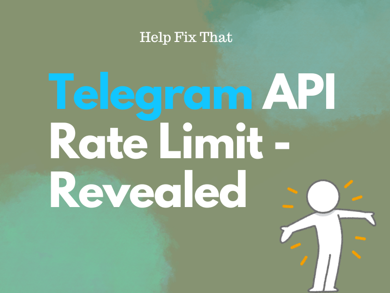 Telegram API Rate Limit – Revealed