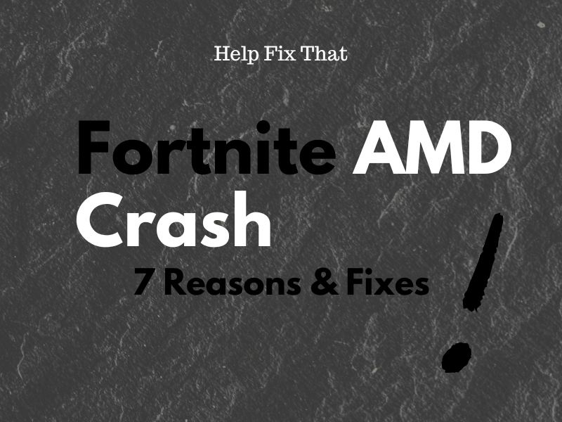 Fortnite AMD Crash