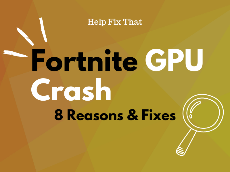 Fortnite GPU Crash