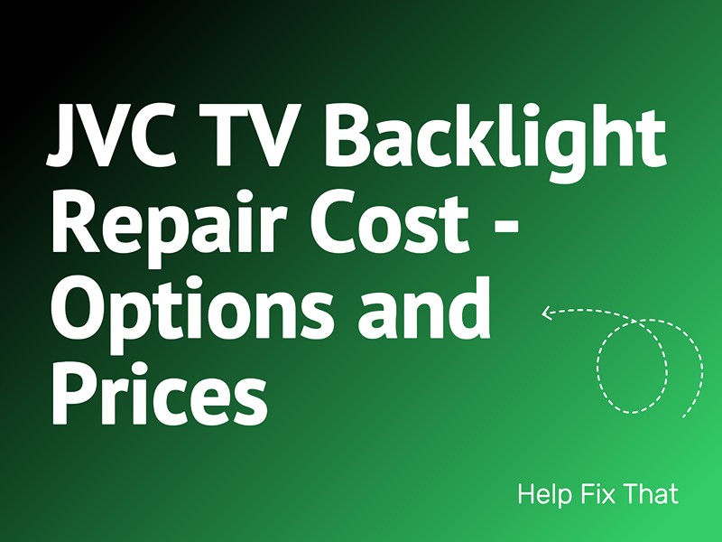 JVC TV Backlight Repair Cost – Options and Prices