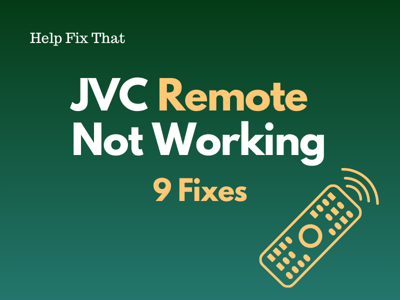 JVC Remote Not Working